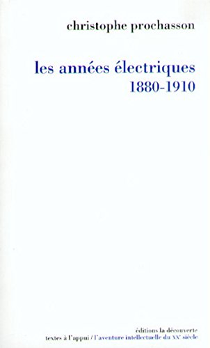 Download Les années électriques (1880-1910) Download Les années électriques (1880-1910)