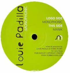 Louie Padilla / Monophonic