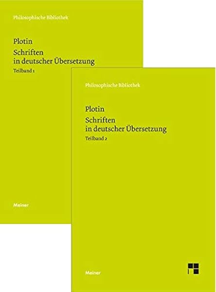 Schriften In Deutscher Ubersetzung Die Schriften 1 54 Der Chronologischen Reihenfolge Philosophische Bibliothek Amazon De Harder Richard Plotin Harder Richard Bucher