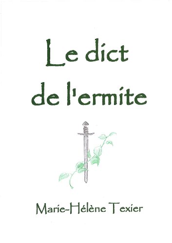 Le Dict de l'Ermite francais Le Dict de l'Ermite francais