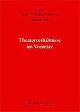 Image de Jahrbuch Forum Vormärz Forschung / Theaterverhältnisse im Vormärz