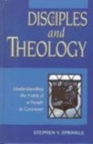Disciples and Theology: Understanding the Faith of a People in Covenant livre