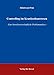 Controlling im Krankenhauswesen: Eine betriebswirtschaftliche Problemanalyse (Gesundheitsmanagement und Medizinökonomie) by 