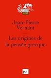 Les origines de la pensée grecque