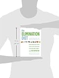 Image de The Elimination Diet: Discover the Foods That Are Making You Sick and Tired - and Feel Better Fast