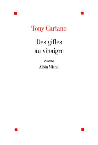 couverture de : Des gifles au vinaigre