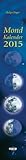 Image de Mondkalender 2015 Wand-Streifenkalender: Mond-Streifenkalender (Wandkalender)