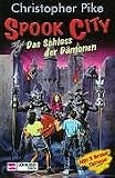 Cover zum Buch Spook City: Das Schloss der Dämonen