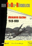 Download Der Tivoli-Rückblick: Alemannia 1949 - 1999