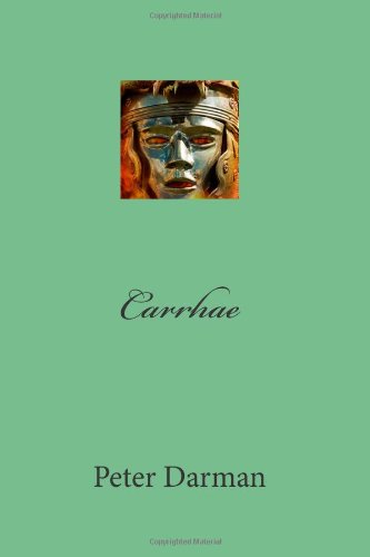 Carrhae (Parthian Chronicles Book 4)