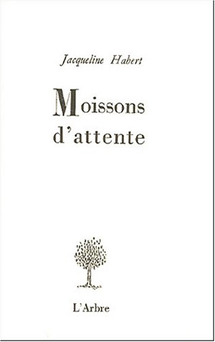 couverture de : Moissons d'attente