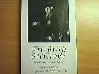 Read Friedrich Der Große Soldat Staatsmann Denker Aus - 