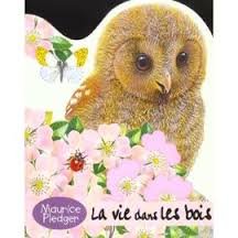 couverture de : La vie dans les bois