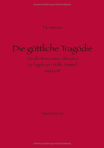 Die göttliche Tragödie
