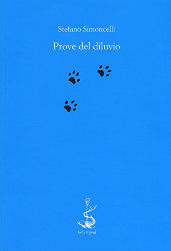Prove del diluvio Prove del diluvio