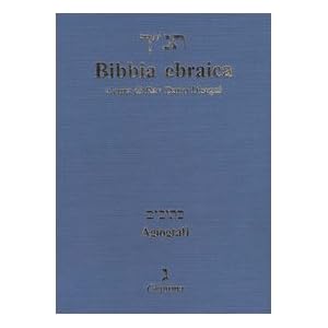 Bibbia ebraica. Agiografi. Testo ebraico a fronte
