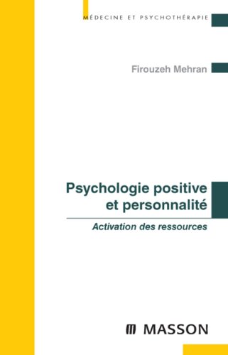 Résultat de recherche d'images pour "Psychologie positive et personnalité - Elsevier Masson amazon"