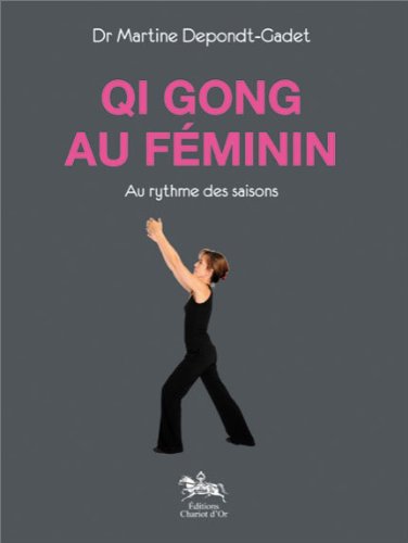couverture de : Qi gong au f&eacute;minin