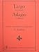 Produktbild LARGO + ADAGIO - arrangiert für Orgel [Noten / Sheetmusic] Komponist: HAENDEL GEORG FRIEDRICH + ALBINONI T