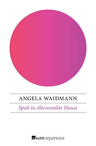 Spuk in Abercombie House (Liebesspuk & Gruselkuss, Band 3)