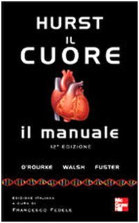 Hurst. Il cuore. Manuale