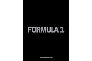 Formula 1 by those who were there /anglais