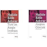 T&uuml;rk&rsquo;&uuml;n Ateşle İmtihanı: İstiklal Savaşı Hatıraları Ateşten G&ouml;mlek: Selim İleri'nin Sons&ouml;z&uuml;yle -2 Kitap Set