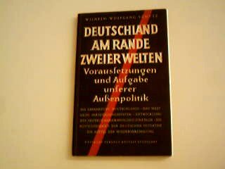Deutschland am Rande zweier Welten