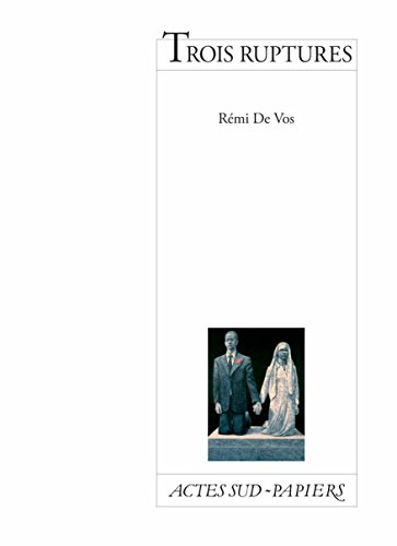 ⤂Télécharger⤃ Trois ruptures (PAPIERS (TEXTES) Francais PDF