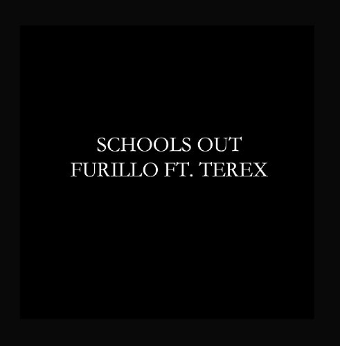 Preisvergleich Produktbild Schools Out (feat. TeRex)