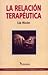 Produktbild La Relacion Terapeutica