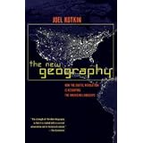 The New Geography: How the Digital Revolution Is Reshaping the American Landscape (English Edition)