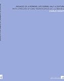 Image de Passages of a Working Life During Half a Century: With a Prelude of Early Reminiscences [V.1 ] [1864-65 ]