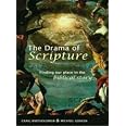 The Drama of Scripture - Finding Our Place in the Biblical Story ...
