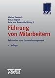 Führung von Mitarbeitern, Fallstudien zum Personalmanagement by 