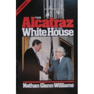 Preisvergleich Produktbild From Alcatraz to the White House: An Autobiography