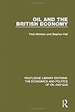 Image de Oil and the British Economy: Volume 6