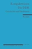 Image de Kompaktwissen für Schülerinnen und Schüler. Die DDR: Geschichte und Strukturen (Reclams Universal