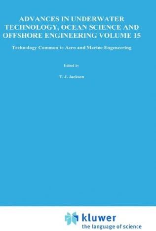 Technology Common to Aero and Marine Engineering: 15 (Advances in Underwater Technology, Ocean Science and Offshore Engineering)