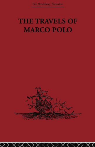 The Travels of Marco Polo (The Broadway Travellers)