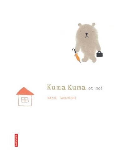 couverture de : Kuma Kuma et moi