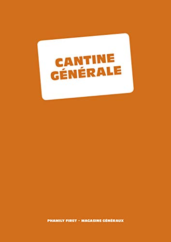 Télécharger Cantine générale Livre PDF Gratuit