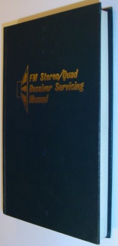 Preisvergleich Produktbild FM stereo / quad receiver servicing manual