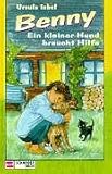 Cover zum Buch Benny. Ein kleiner Hund braucht Hilfe