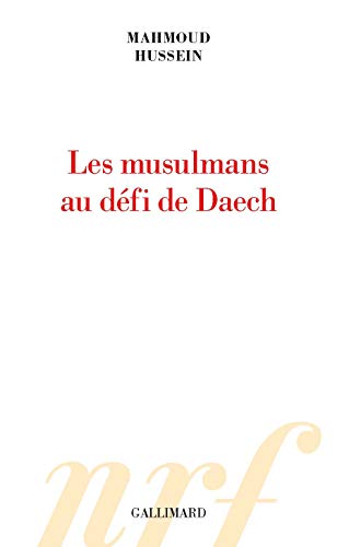 Les musulmans au défi de Daech Les musulmans au défi de Daech