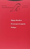  Migajas filosóficas. El concepto de angustia. Prólogos: Escritos 4/2 (Estructuras y procesos. Filosofía)