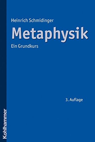 Download Metaphysik: Ein Grundkurs Download Metaphysik: Ein Grundkurs