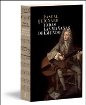 Download Todas las mañanas del mundo (Narrativa Espasa) Download Todas las mañanas del mundo (Narrativa Espasa)