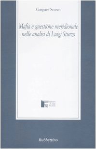 Mafia e questione meridionale nelle analisi di Luigi Sturzo