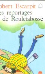 Download Les Reportages de Rouletabosse